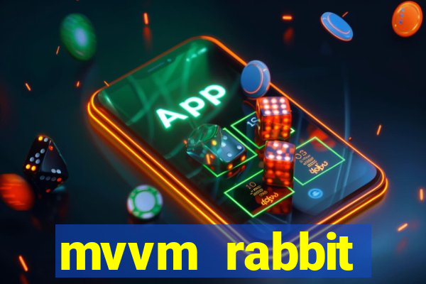 mvvm rabbit download filmes